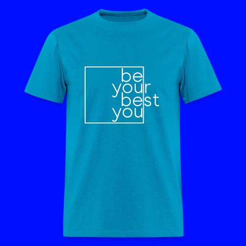 Be Your Best You - Men's T-Shirt