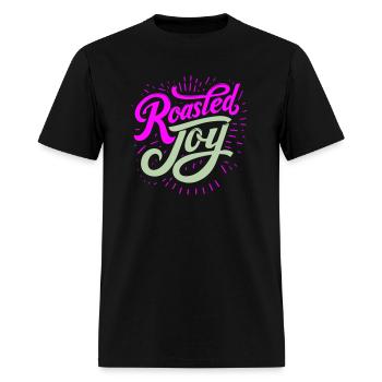 typography T shirt design Roasted Joy - Men's T-Shirt - black - Front - Jose (178cm)