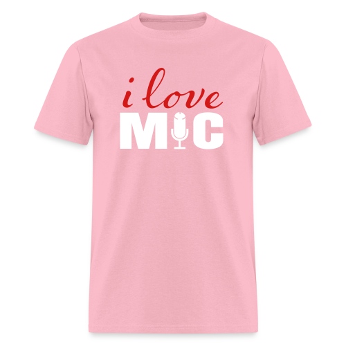 I love Mic T-Shirt - Men's T-Shirt