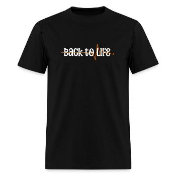 Back to Life - Men's T-Shirt - black - Front - Jose (178cm)