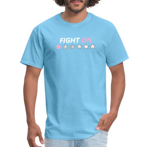 Fight On (White font) - Men's T-Shirt