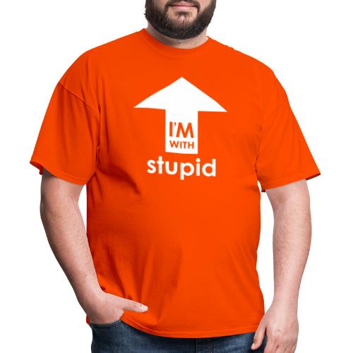 I'm With Stupid - Men's T-Shirt