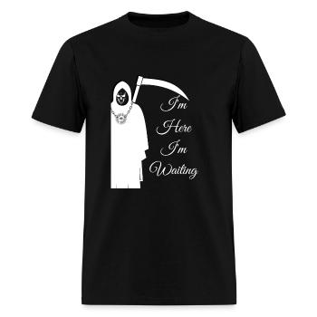 i am here i am waiting - Men's T-Shirt - black - Front - Jose (178cm)