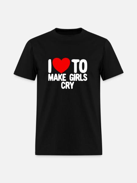 I Love To Make Girls Cry Toddler Valentines Boysva - Men's T-Shirt - black