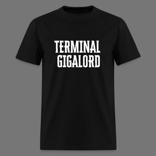 Terminal Gigalord - Men's T-Shirt