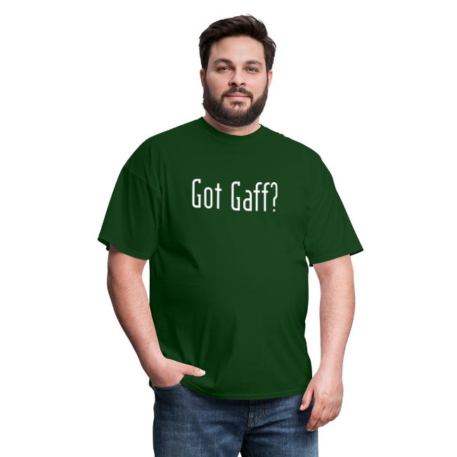 Got Gaff?