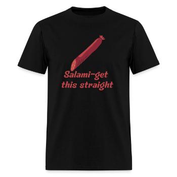 Salami get this straight - Men's T-Shirt - black - Front - Jose (178cm)
