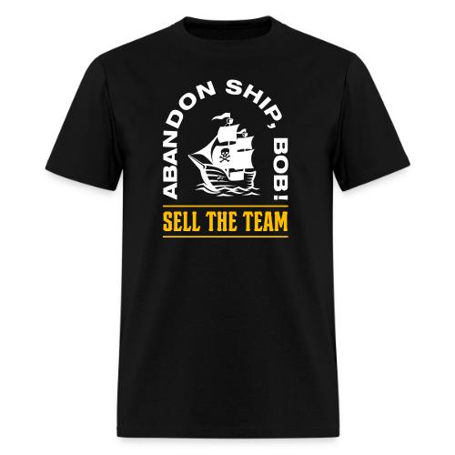 Abandon Ship, Bob! (Front Only) - Men's T-Shirt