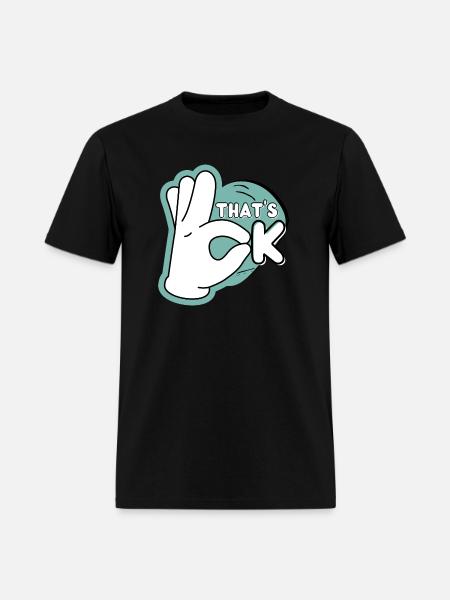 Sleek & Stylish: That's OK™ - Men's T-Shirt - black