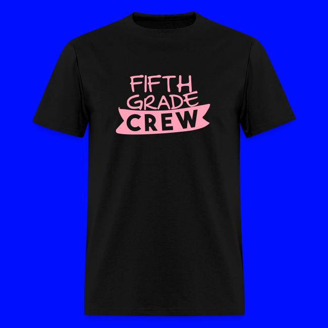 Fifth Grade Crew Teacher T-shirts