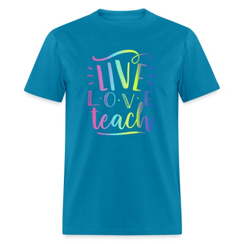 Live Love Teach Tie Dye Teacher T-Shirts - Men's T-Shirt