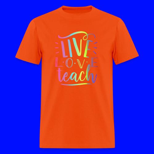 Live Love Teach Tie Dye Teacher T-Shirts - Men's T-Shirt