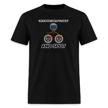 Let's Make Like A Y-Cable And Split - Men's T-Shirt - black - Front - Jose (178cm)