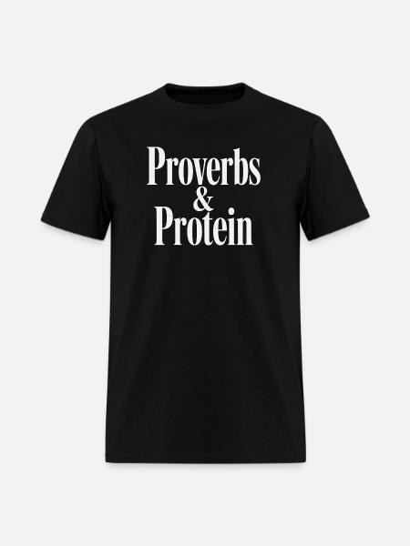 Proverbs & Protein - Men's T-Shirt - black