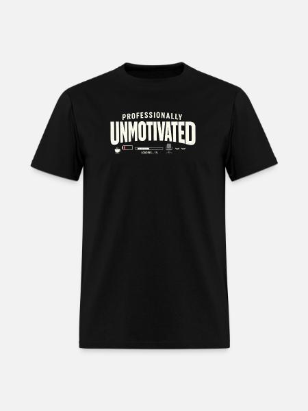 Professionally Unmotivated - Men's T-Shirt - black