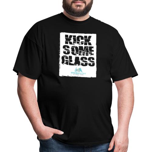 4 KickSomeGlass - Men's T-Shirt