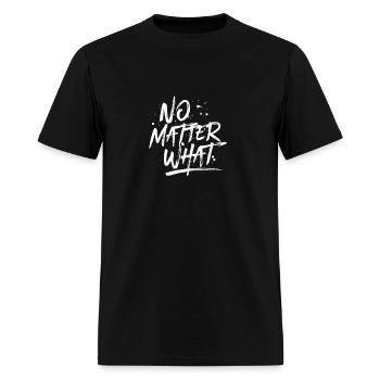 No Matter What Sober Recovery - Men's T-Shirt - black - Front - Jose (178cm)