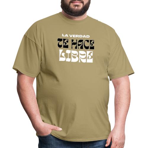 La Verdad te Hace Libre - Men's T-Shirt