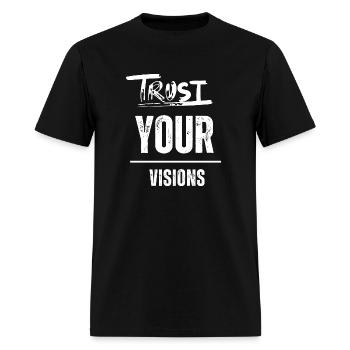 Trust the vision - Men's T-Shirt - black - Front - Jose (178cm)