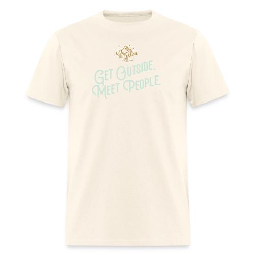 Get Out. Meet People. Reversed - Men's T-Shirt