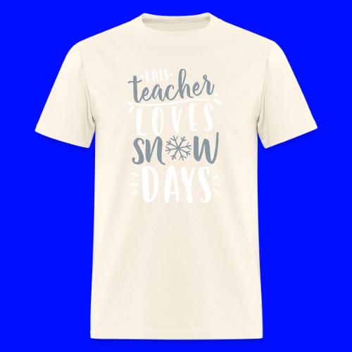 This Teacher Loves Snow Days Funny Winter Teacher - Men's T-Shirt