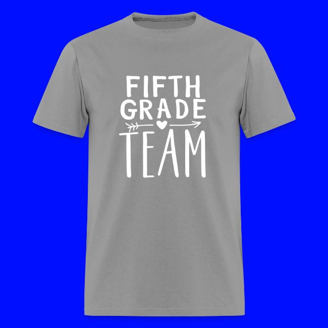Fifth Grade Team Teacher T-Shirts