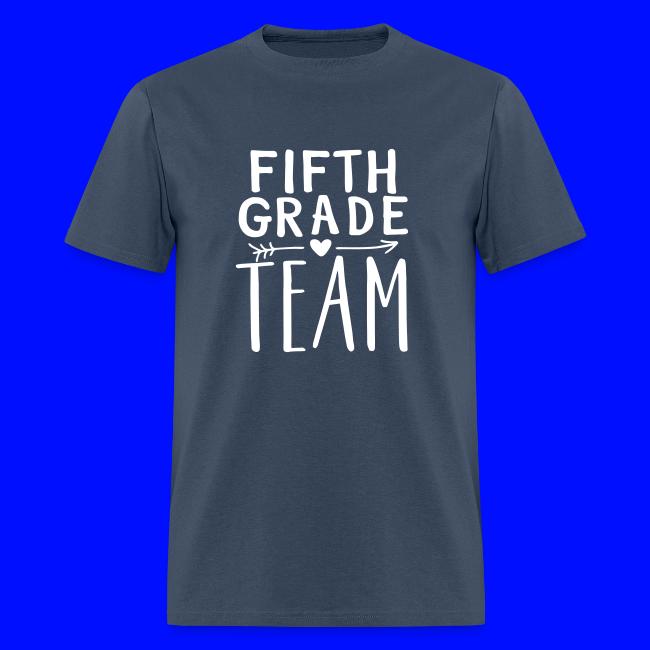 Fifth Grade Team Teacher T-Shirts
