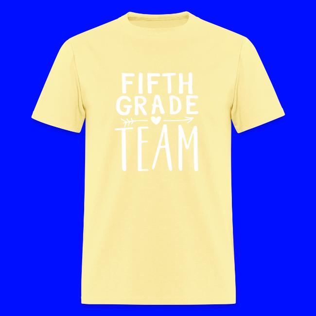 Fifth Grade Team Teacher T-Shirts