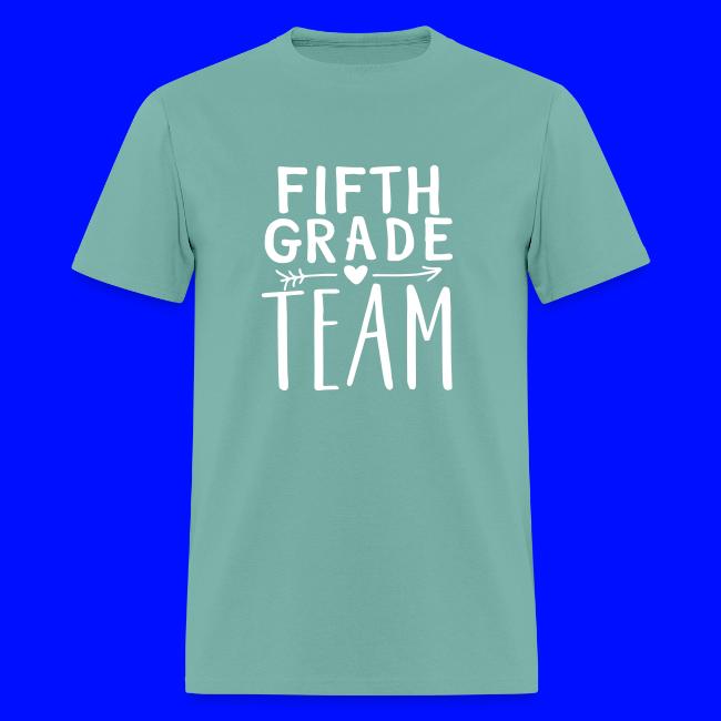 Fifth Grade Team Teacher T-Shirts