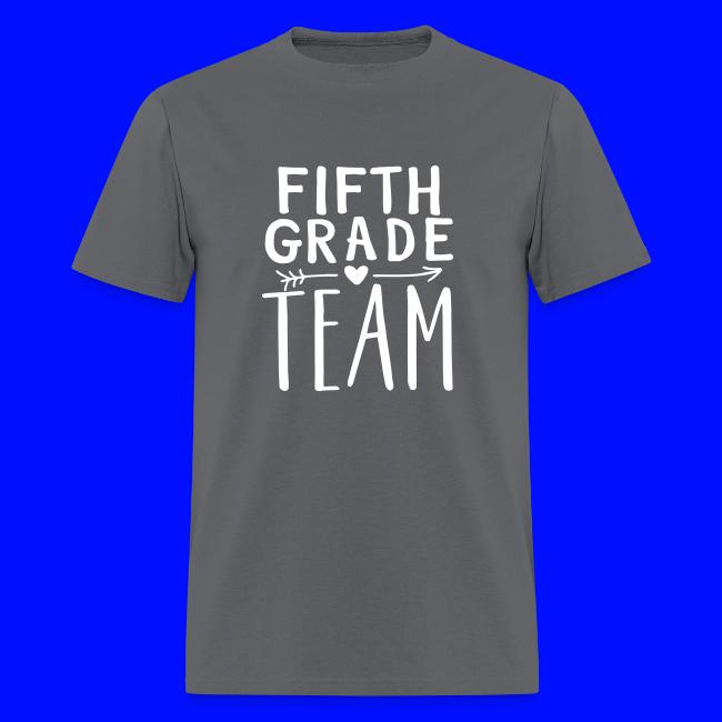 Fifth Grade Team Teacher T-Shirts