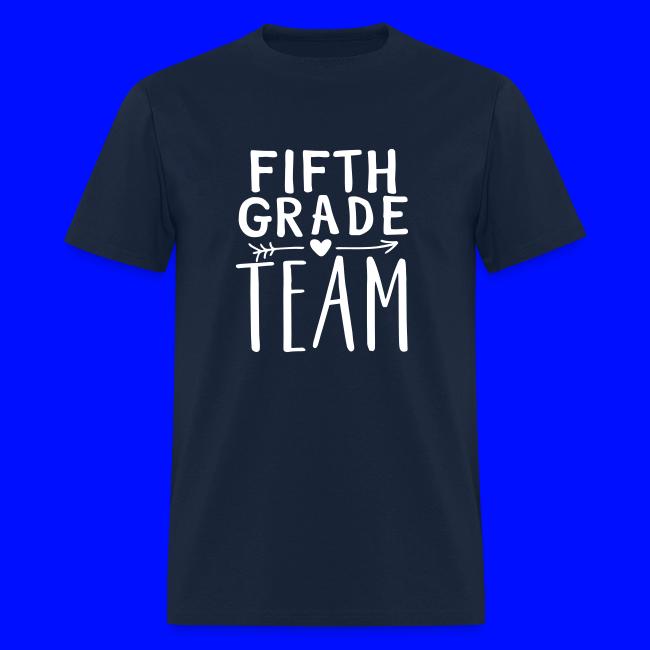 Fifth Grade Team Teacher T-Shirts