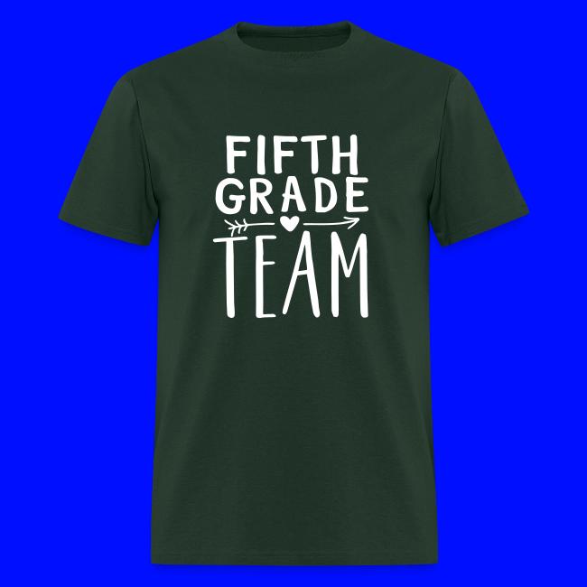Fifth Grade Team Teacher T-Shirts