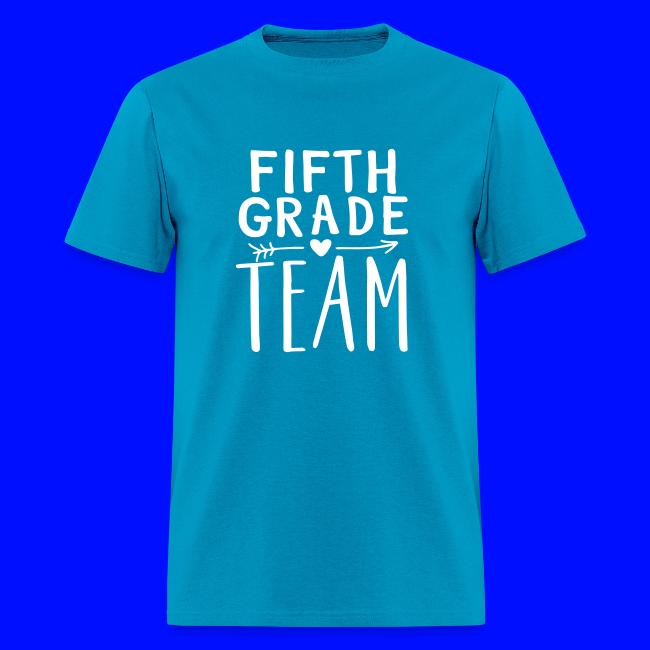 Fifth Grade Team Teacher T-Shirts