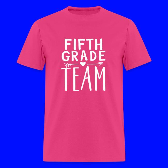 Fifth Grade Team Teacher T-Shirts