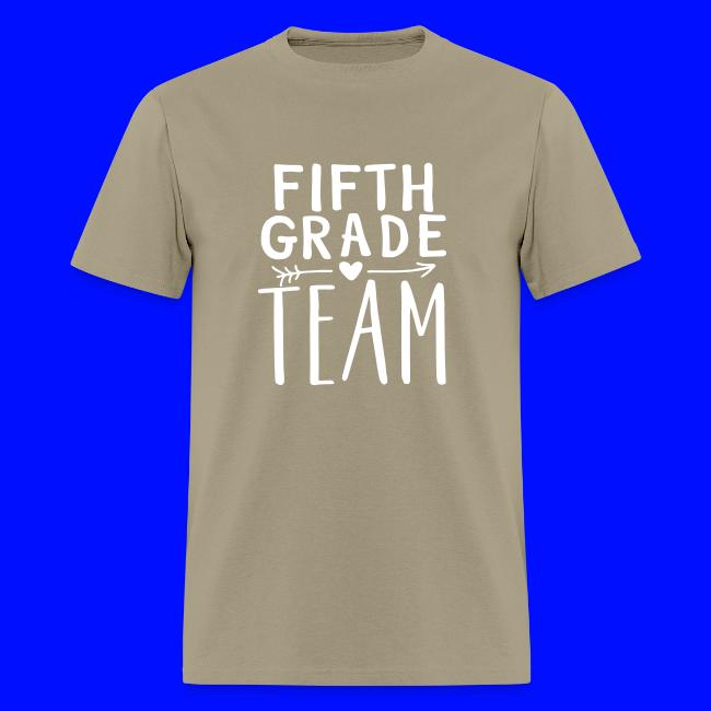 Fifth Grade Team Teacher T-Shirts