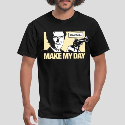 make my day - Men's T-Shirt