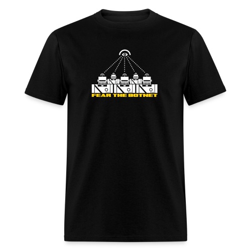 Fear the Botnet - Men's T-Shirt
