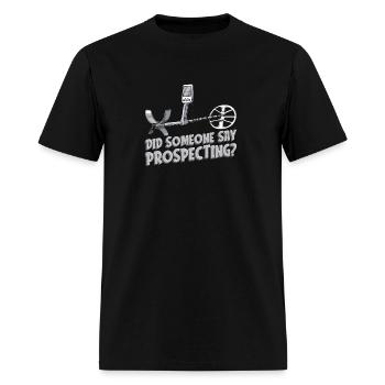 Prospecting - Men's T-Shirt - black - Front - Jose (178cm)