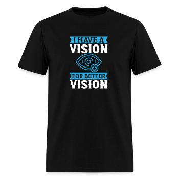 Optician vision for better vision optometrist - Men's T-Shirt - black - Front - Jose (178cm)