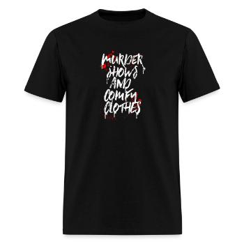 Murder Shows And Comfy - Men's T-Shirt - black - Front - Jose (178cm)