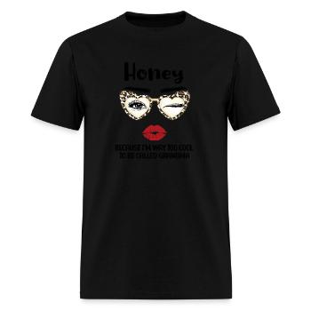 Honey Grandma Honey - Men's T-Shirt - black - Front - Jose (178cm)