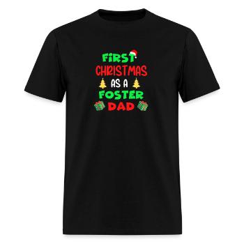 First Christmas as a Foster Dad - Men's T-Shirt - black - Front - Jose (178cm)