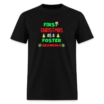 First Christmas as a Foster Grandma - Men's T-Shirt - black - Front - Jose (178cm)