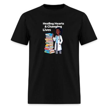 Healing Hearts & Changing Lives - Doctor Education - Men's T-Shirt - black - Front - Jose (178cm)