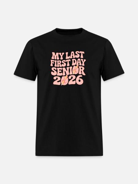 my last first day senior 2026 - Men's T-Shirt - black