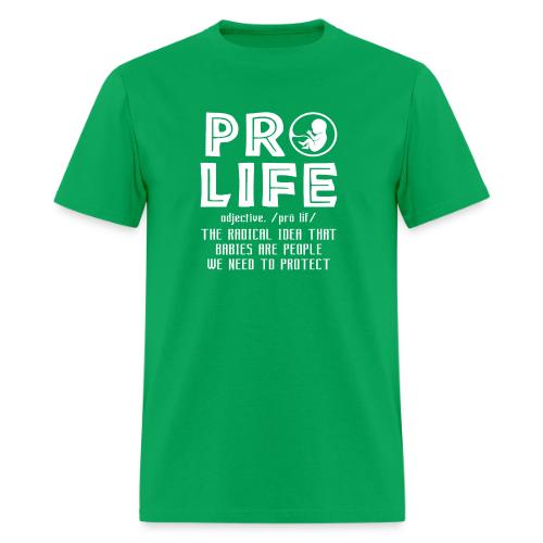 PRO LIFE definition - Men's T-Shirt