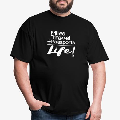 Travel Is Life - Men's T-Shirt