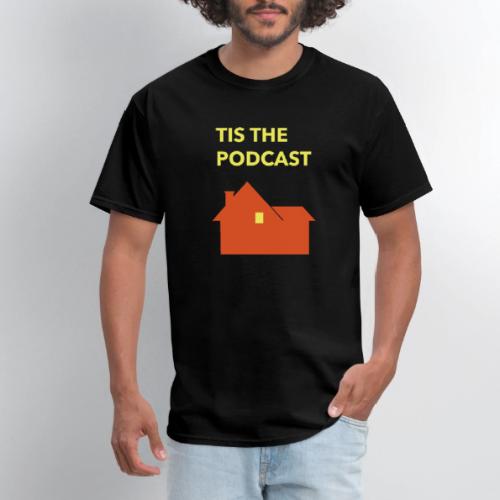 Tis the Podcast Home Alone Logo - Men's T-Shirt