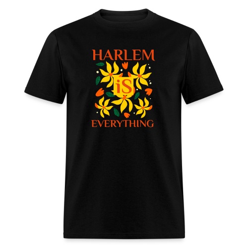 Harlem Is Everything - Men's T-Shirt