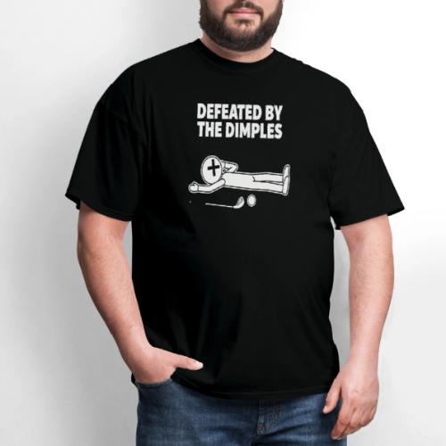 Defeated By The Dimples - Golf Humor Tee - Men's T-Shirt